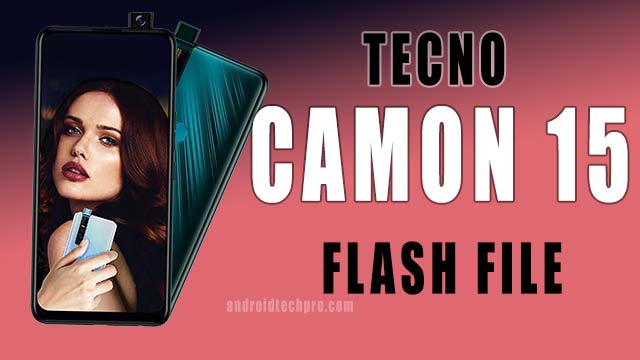 tecno camon 15 pro flash file