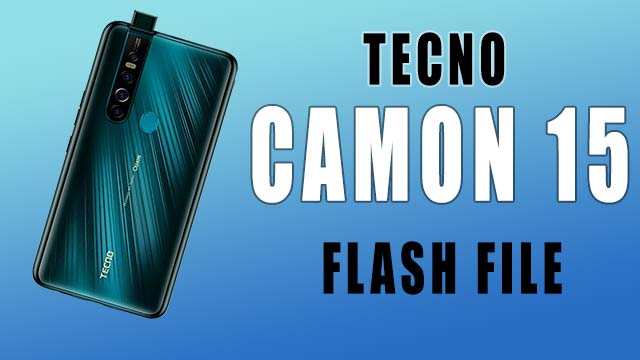 tecno camon 15 pro flash filed download