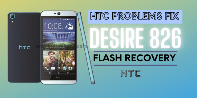 HTC PROBLEMS desire 826 FIX